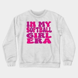 in my softball girl era Crewneck Sweatshirt